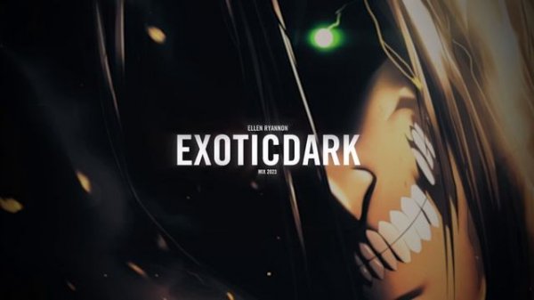 ELLEN - Exotic DARK Mix 2023 (Exotic Trap, Dark, Continuous Mix)
