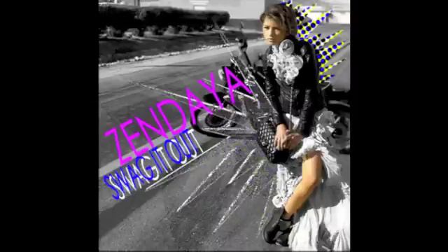 Swag It Out Zendaya (FULL SONG)