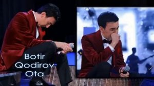 Ботир   Кодиров Ота