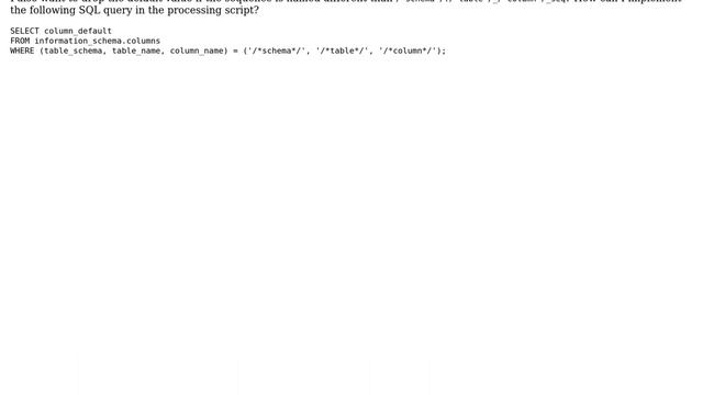 GIS: How to implement 'SELECT column_default' in a QGIS processing script? смотреть онлайн