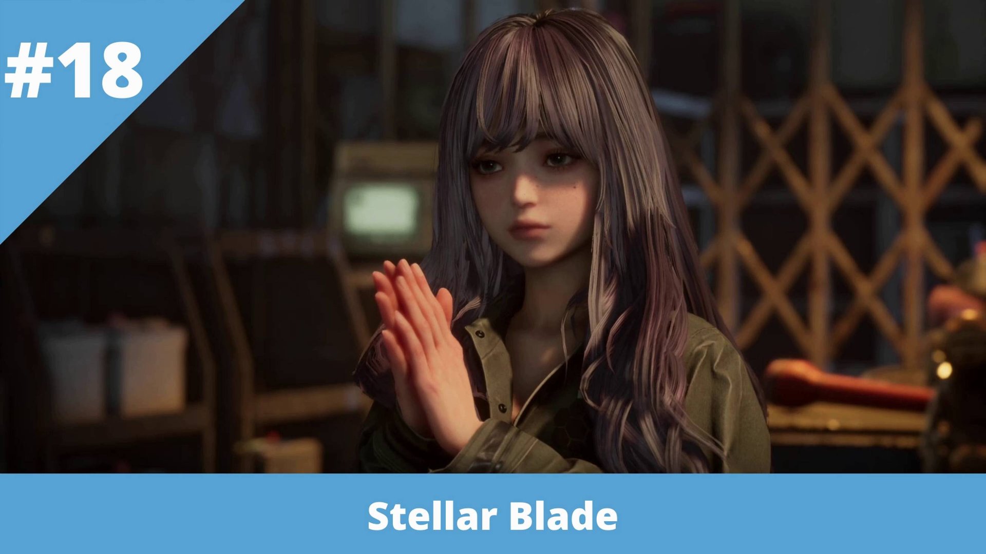 Stellar Blade - 18 - Последние приготовления