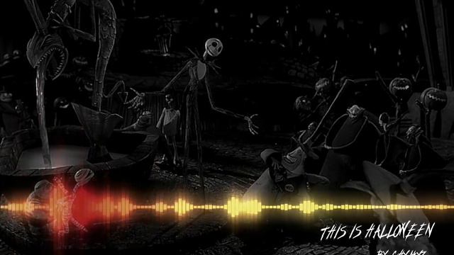 THIS IS HALLOWEEN [From : Tim Burton's Nightmare before Christmas] (REMIX BY CHXAKXZ) смотреть онлайн