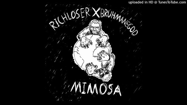 RICH LOSER X BRUHMANEGOD - MIMOSA смотреть онлайн