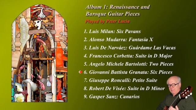 Peter Lucia, Album 1 - Giovanni Battista Granata: Six Pieces for Guitar. Links below in the notes. смотреть онлайн