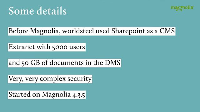 Upgrade or Rebuild: The World Steel Association Upgrade to Magnolia 4.5 смотреть онлайн