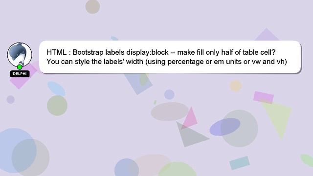 HTML : Bootstrap labels display:block -- make fill only half of table cell? смотреть онлайн