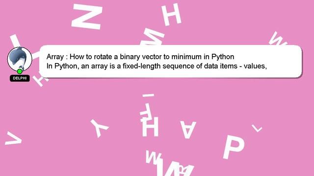 Array : How to rotate a binary vector to minimum in Python смотреть онлайн