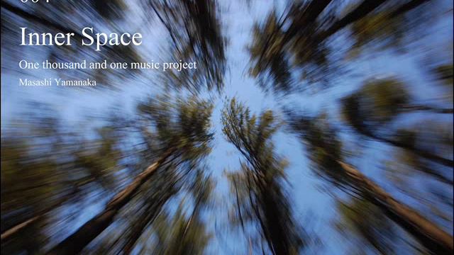 004 Inner Space - Original Composition смотреть онлайн