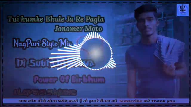 2023 New NagPuri Song Tui Hamke Vule Jare Pagla Jonomer Moton Sad Love Style Mix Dj Subhro Baswa смотреть онлайн