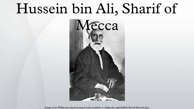 Hussein bin Ali, Sharif of Mecca смотреть онлайн
