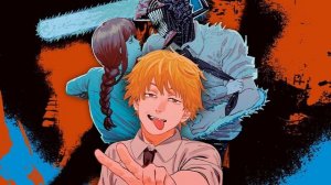 Человек-бензопила опенинг 1-часовая версия