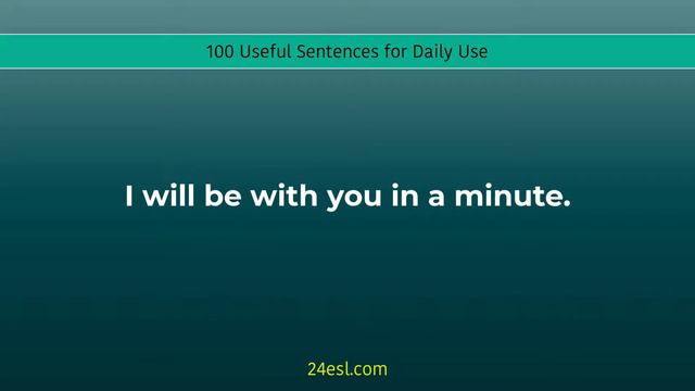 🆕100 Daily Use English Sentences || 100 English Sentences Used In Daily Life || 24esl.com