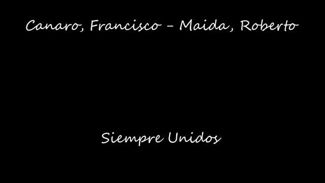 Tango Tanda - Canaro, Francisco / Maida, Roberto