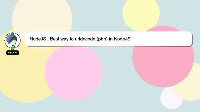 NodeJS : Best way to urldecode (php) in NodeJS смотреть онлайн