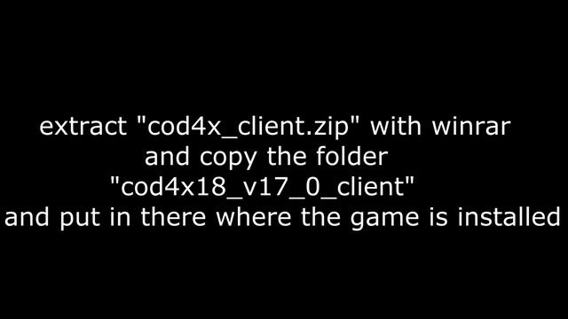 Call of Duty 4 | CoD4x Manual Patch Install from 1.7 to 1.8 - 17.7 version Tutorial смотреть онлайн