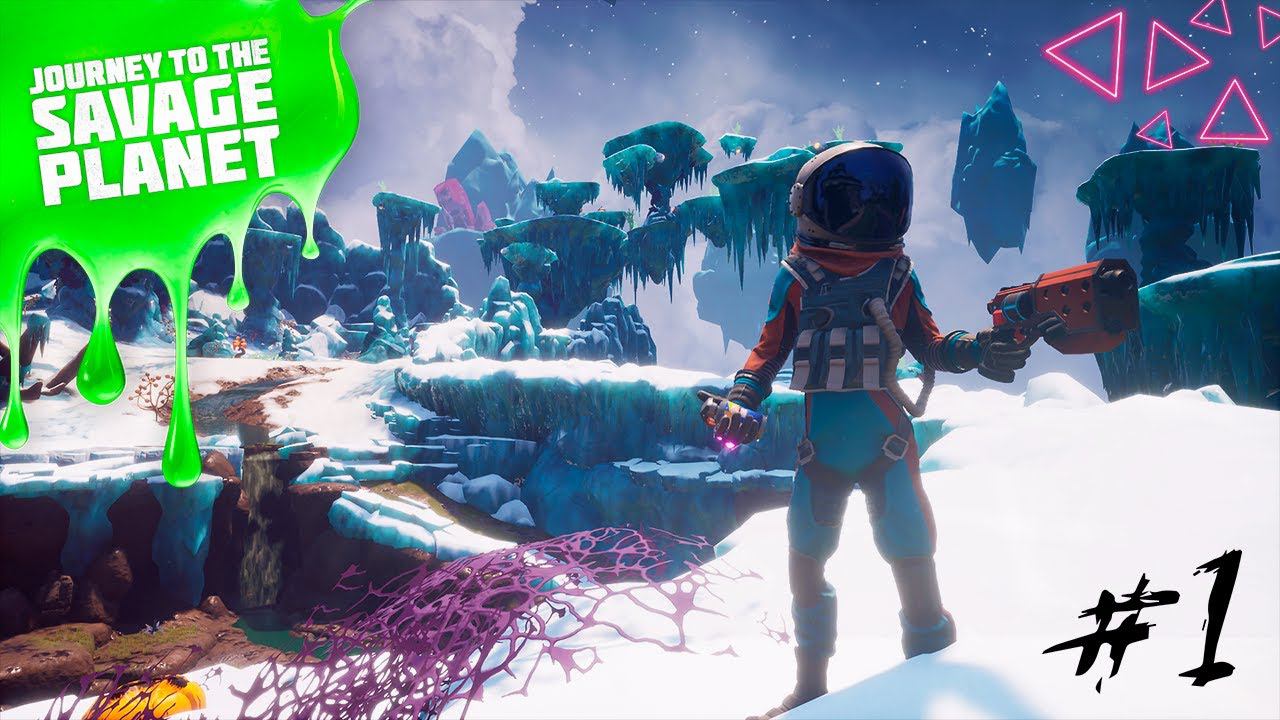 ВЫЖИВАНИЕ НА ДИКОЙ ПЛАНЕТЕ | JOURNEY TO THE SAVAGE PLANET ► Прохождение 1 Серия смотреть онлайн