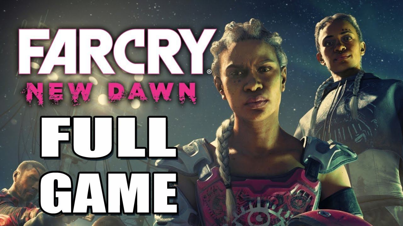 Far Cry New Dawn - Full Game Walkthrough - No Commentary Longplay смотреть онлайн