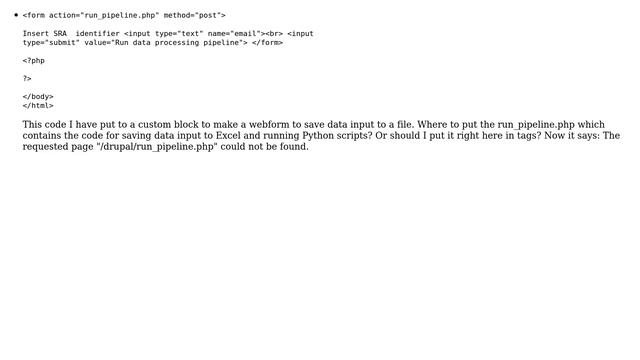 How to insert PHP code into the Drupal 7 block with PHPFilter to enable a html form working? смотреть онлайн