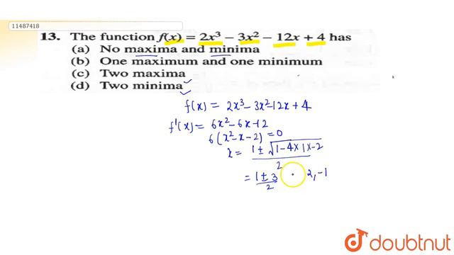 The function `f(x)=2x^3-3x^2-12x+4` has смотреть онлайн