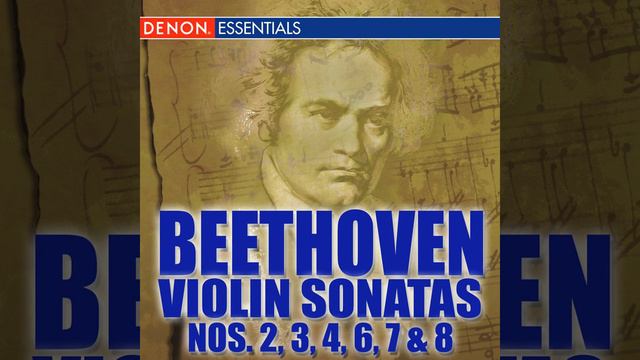 Sonata for Violin and Piano No. 2 in A Major, Op. 12 No. 2: I. Allegro vivace смотреть онлайн