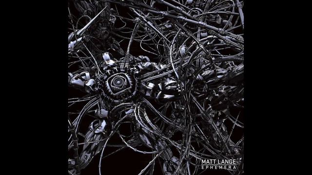 Matt Lange - Ephemera Album Mix