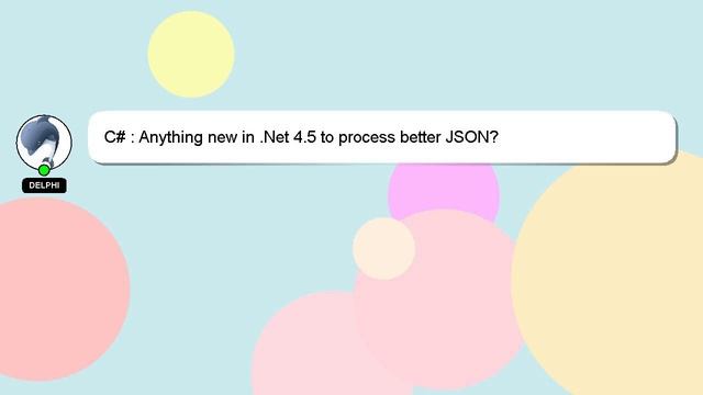 C# : Anything new in .Net 4.5 to process better JSON? смотреть онлайн