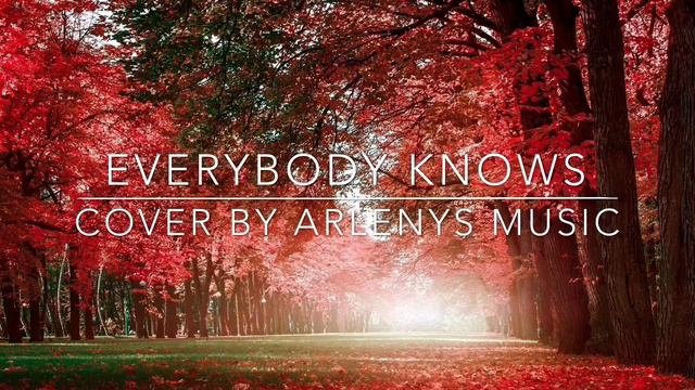 Everybody knows cover смотреть онлайн