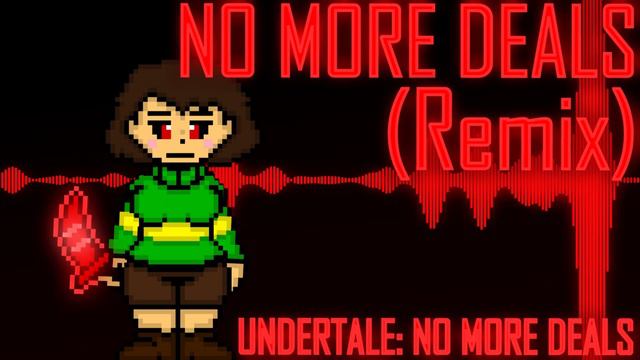 No More Deals [REMIX/COVER] (Undertale: No More Deals) смотреть онлайн