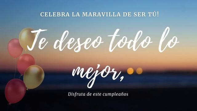FELIZ CUMPLEAÑOS MIÉRCOLES 29 DE NOVIEMBRE смотреть онлайн