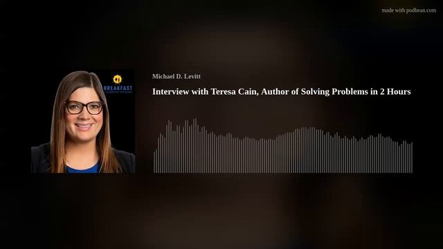 Interview with Teresa Cain, Author of Solving Problems in 2 Hours смотреть онлайн