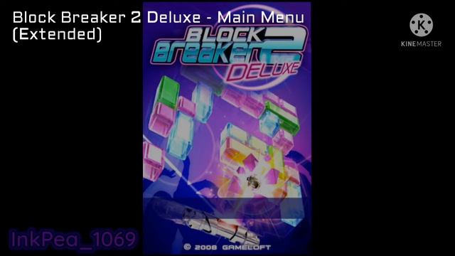 Block Breaker 2 Deluxe - Main Menu (Extended) смотреть онлайн
