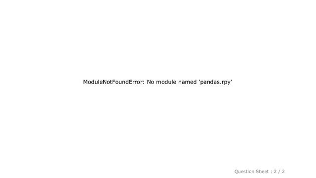 Pandas : ModuleNotFoundError: No module named 'pandas.rpy' смотреть онлайн