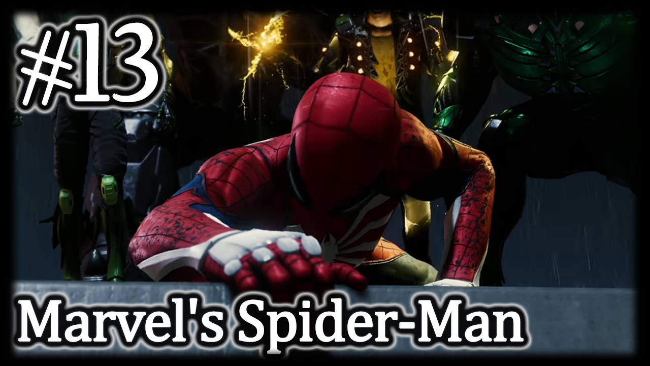 Побег заключенных #13 Marvel`s Spider-Man