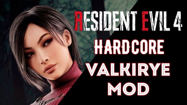 Resident Evil 4 Valkirye mod HARD | new mod Resident Evil 4 ( PC, Steam )