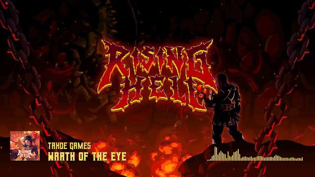 Rising Hell Original Soundtrack - Wrath of the Eye смотреть онлайн
