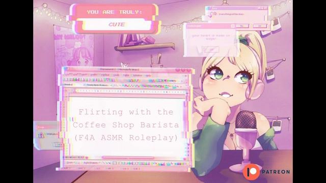 Flirting with the Coffee Shop Barista (F4A ASMR Roleplay) смотреть онлайн