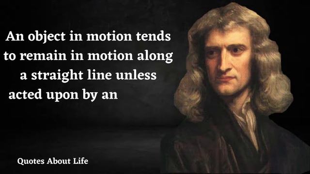 Motivational Isaac Newton Quotes On Success In Life смотреть онлайн