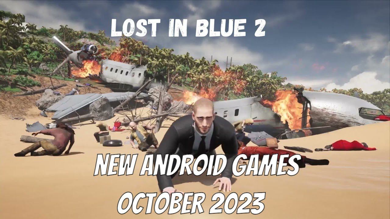 new android games october 2023 #2 смотреть онлайн