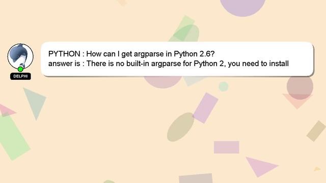 PYTHON : How can I get argparse in Python 2.6? смотреть онлайн
