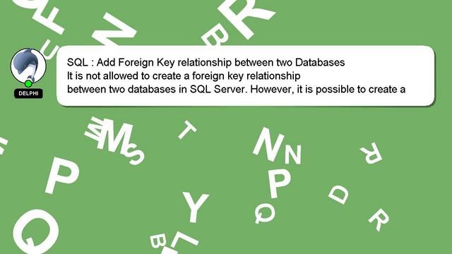 SQL : Add Foreign Key relationship between two Databases смотреть онлайн