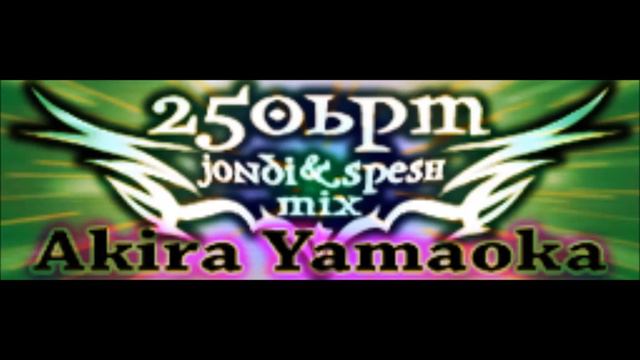 Akira Yamaoka / 250bpm Jondi&Spesh mix смотреть онлайн