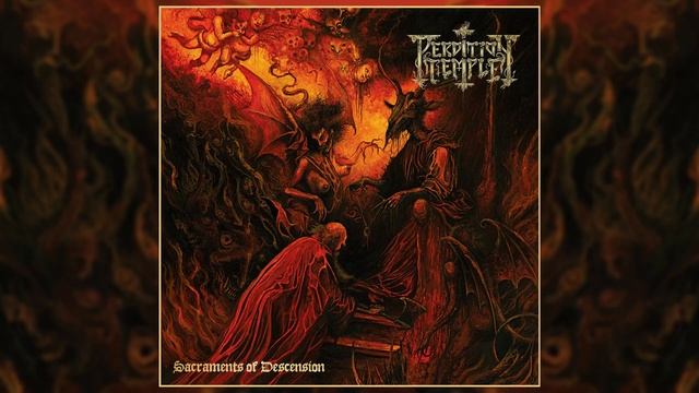 PERDITION TEMPLE Sacraments of Descension (2020) смотреть онлайн