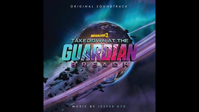 "The Shattered Tribunal" - Takedown at the Guardian Breach I Borderlands 3 OST смотреть онлайн