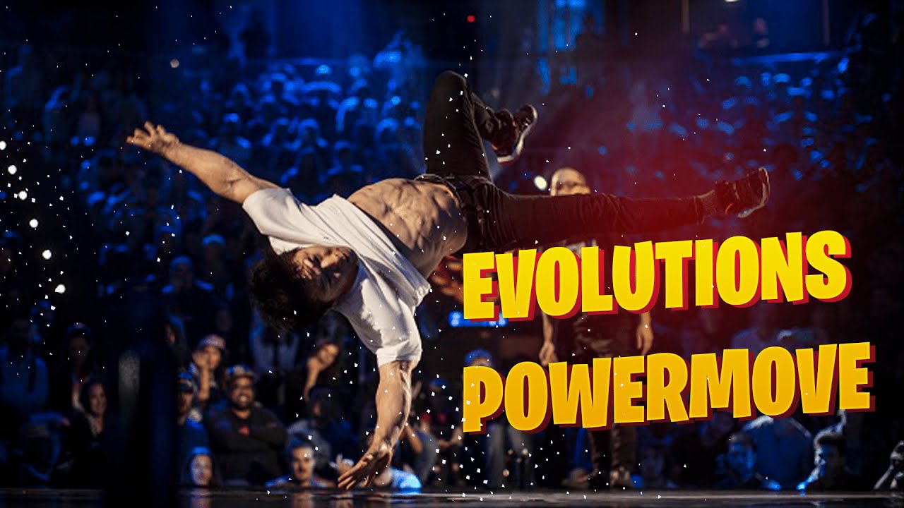 ?EVOLUTIONS POWERMOVE?