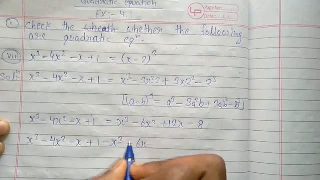 Class 10 ll Chapter 4.1 Quadratic Equation ll Question no.1 (viii) x³-4x²-x+1 = (x-2)³. смотреть онлайн