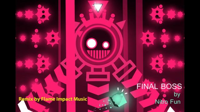 Final Boss by Nitro Fun REMIX - Flame Impact Music смотреть онлайн