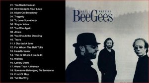 Bee Gees Greatest Hits Collection | Best Songs Of Bee Gees (Playlist)