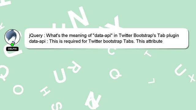 jQuery : What's the meaning of "data-api" in Twitter Bootstrap's Tab plugin смотреть онлайн