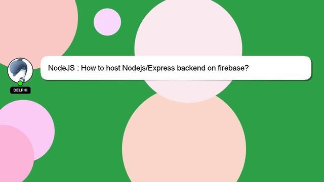 NodeJS : How to host Nodejs/Express backend on firebase? смотреть онлайн