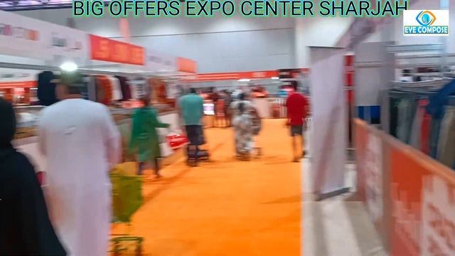 Big Offers in Expo Center Sharjah | Up to 90% Clearance Sale | Best Place For Shopping | Eye Compos смотреть онлайн